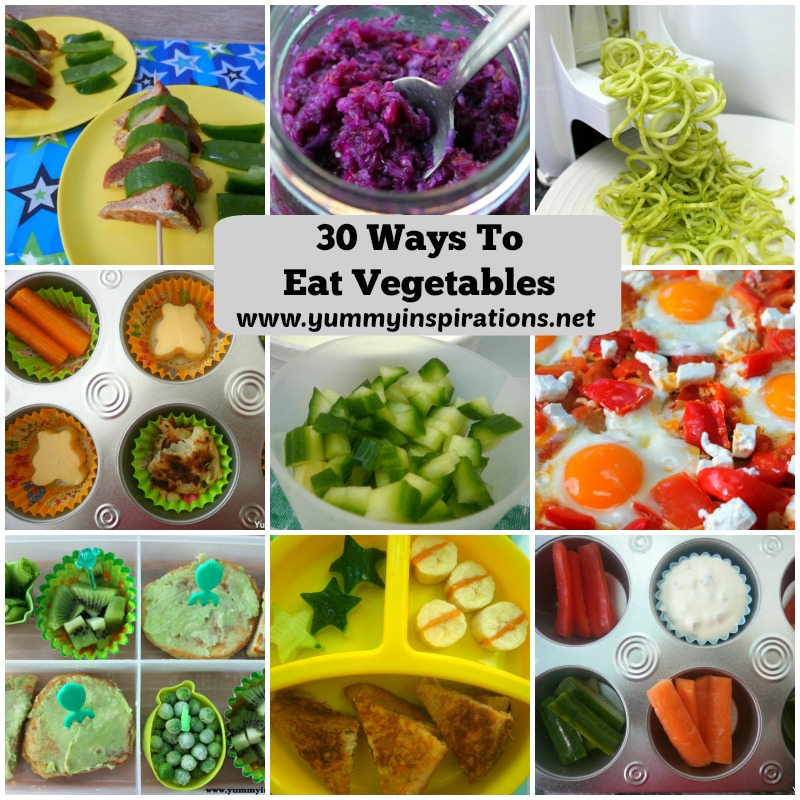 30 Ways To Eat Vegetables