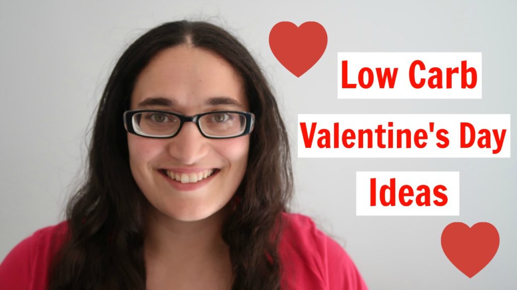 Low Carb Valentine's Day Ideas - gifts and meal ideas for him, her or yourself! All low carb, Ketogenic Diet friendly + video!