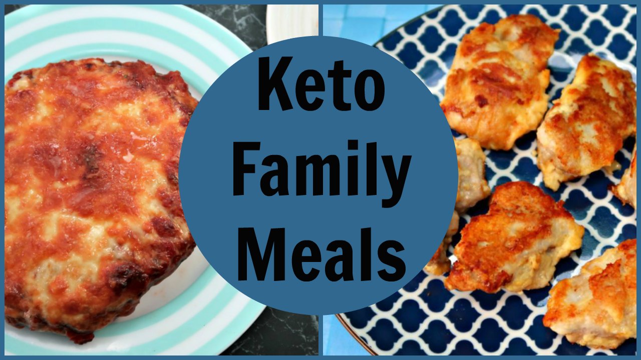 Keto Family Meals