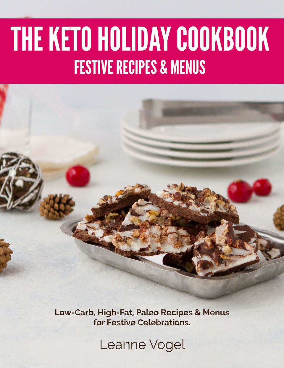 Keto Christmas Holiday Cookbook