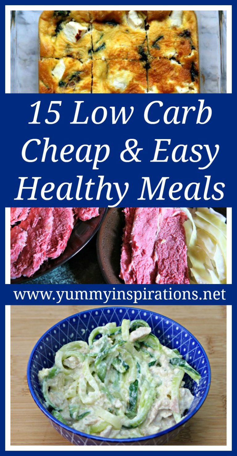 15 Cheap Easy Healthy Meals Low Carb Keto Diet Friendly Dinners That Are Quick To Prepare And Budget Friendly.  768x1472 