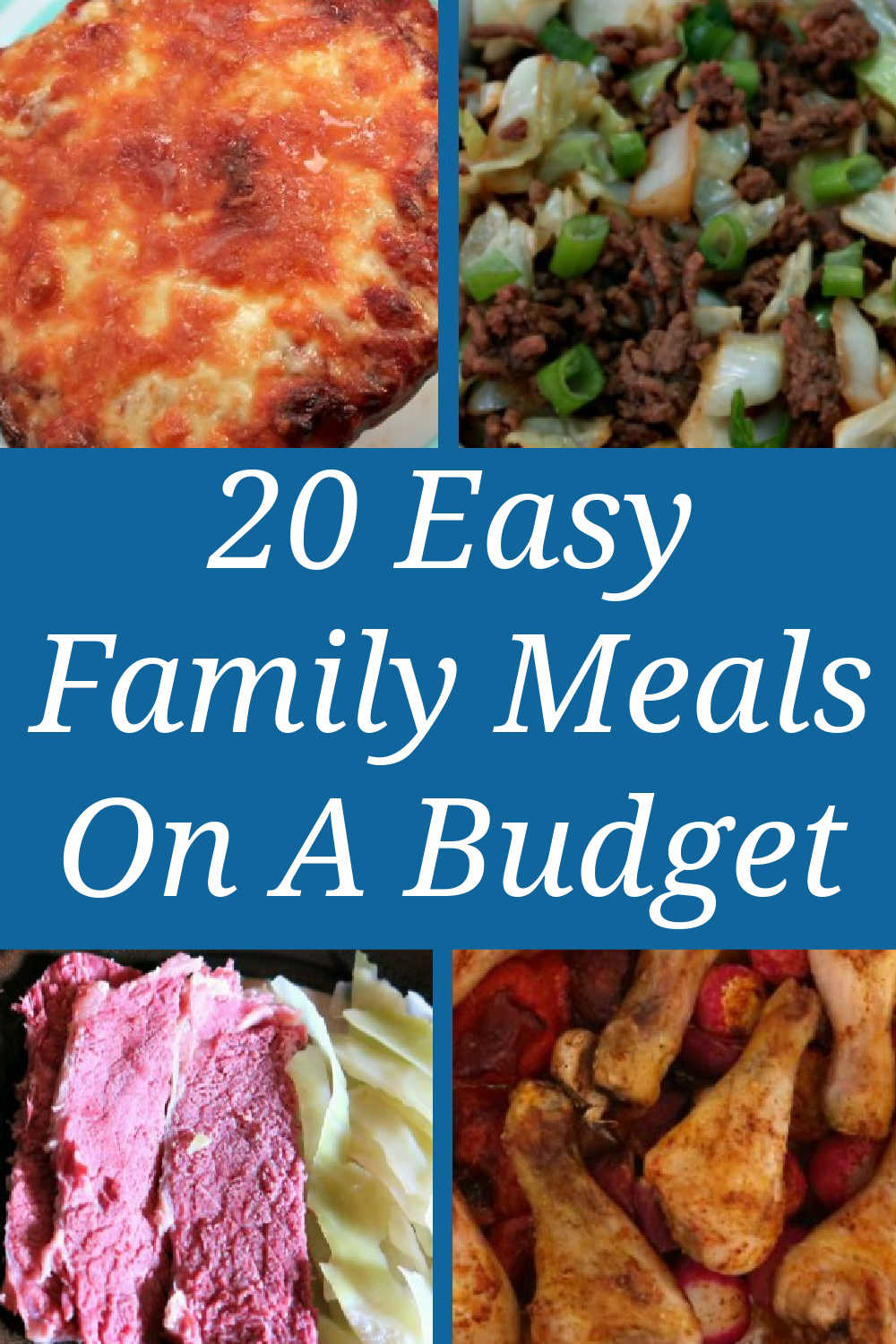 20 Family Meals On A Budget - Best Cheap & Easy Dinner Menu Ideas For The Week - extremely frugal friendly & simple recipes for your weekly menu - picky eater approved.