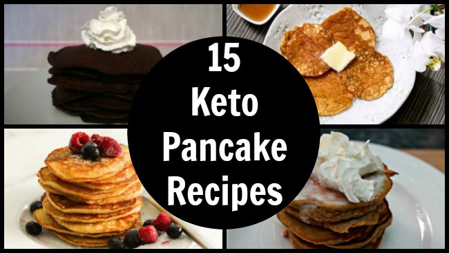 Collage of 15 Of The BEST Keto Pancake Recipes