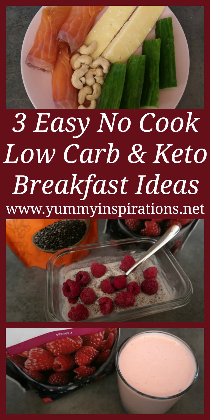 3 No Cook Low Carb Breakfast Ideas - Easy Keto Diet Breakfast Without Eggs Recipes for make ahead grab and go breakfasts.