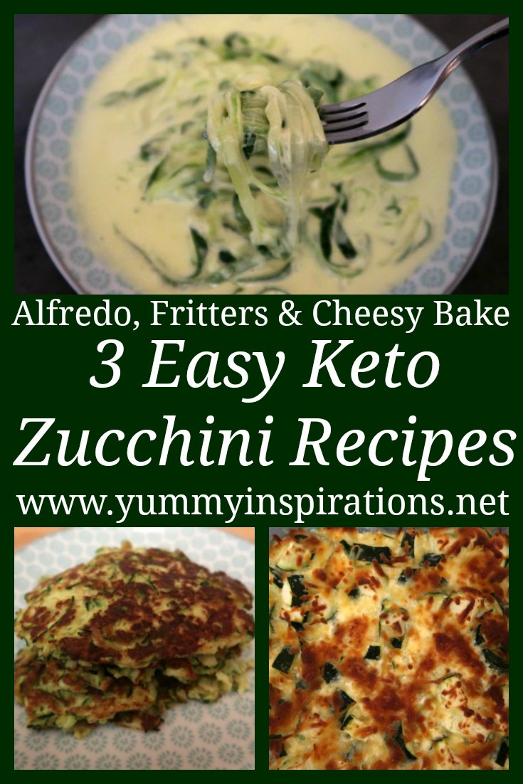 3 Keto Zucchini Recipes - Easy low carb vegetarian recipe ideas for zucchini (or courgette) fritters, casserole and zucchini noodle alfredo.