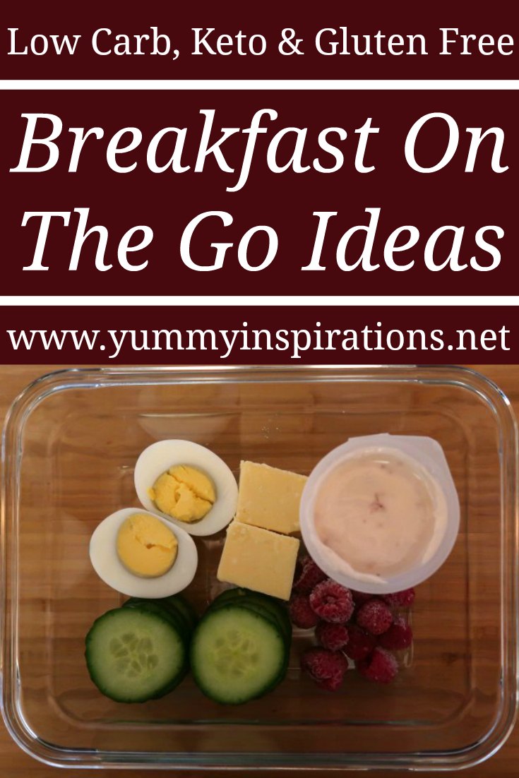 Breakfast On The Go Ideas - Easy Low Carb, Keto, Gluten Free Breakfasts