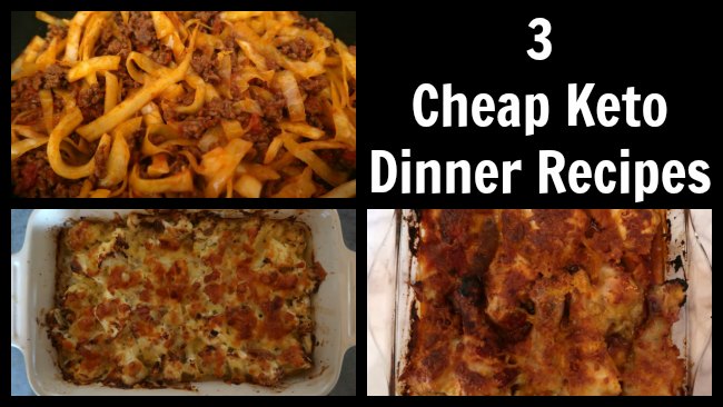 3 Cheap Keto Dinner Recipes - Easy Low Carb Meals Ideas On A Budget