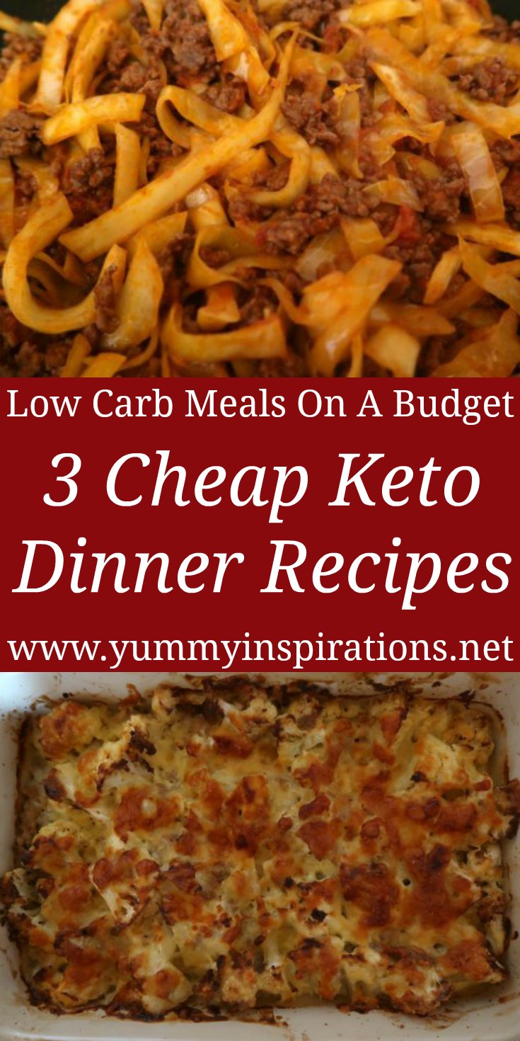 3 Cheap Keto Dinner Recipes - Easy Low Carb Meals - Ketogenic Ideas On A Budget with the recipes and videos for the cheap dinners.