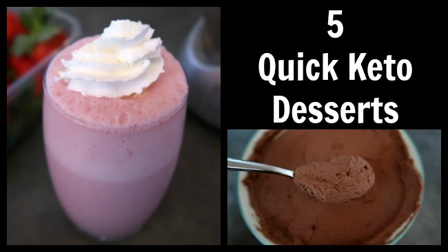 5 Quick Keto Desserts - Quickest Low Carb Dessert Recipes