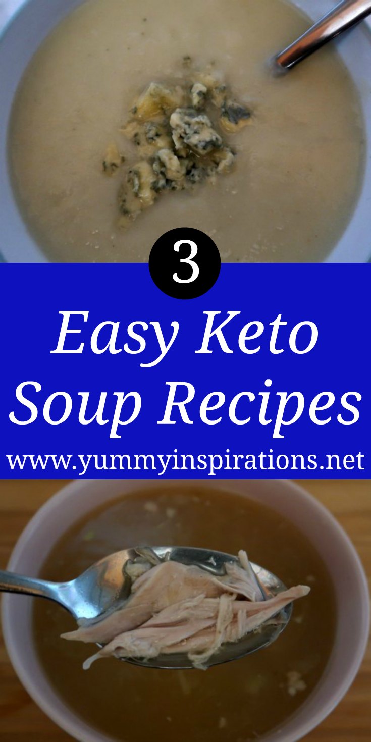 3 Keto Soup Ideas - How to make easy low carb soups with vegetables, chicken and other ketogenic ingredients - with the video. 