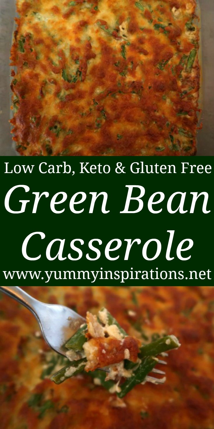 Cheesy Green Bean Casserole Recipe - Best Ever Easy Low Carb, Keto & Gluten Free Vegetarian Side Dish Idea with cheese and sour cream - with the video.