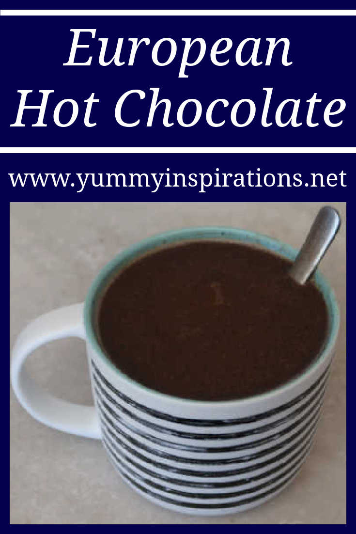 European Hot Chocolate Recipe - How to make a thick hot chocolate drink inspired by Italian and French Hot Chocolates - with the video. 