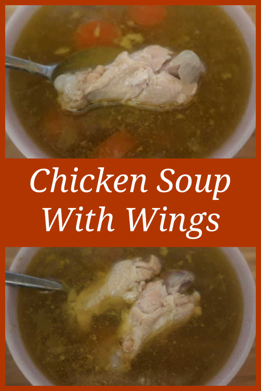 Chicken Soup With Wings Recipe - How to make the best easy chicken broth or homemade stock from scratch - with the video tutorial. 