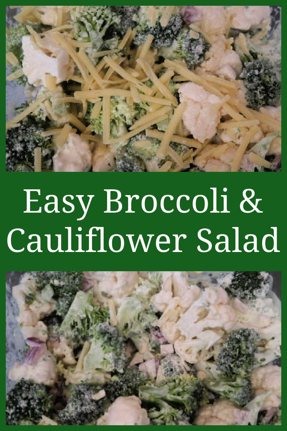 Broccoli Cauliflower Salad Recipe - How to make the best easy salad with a homemade creamy dressing - with the video tutorial.