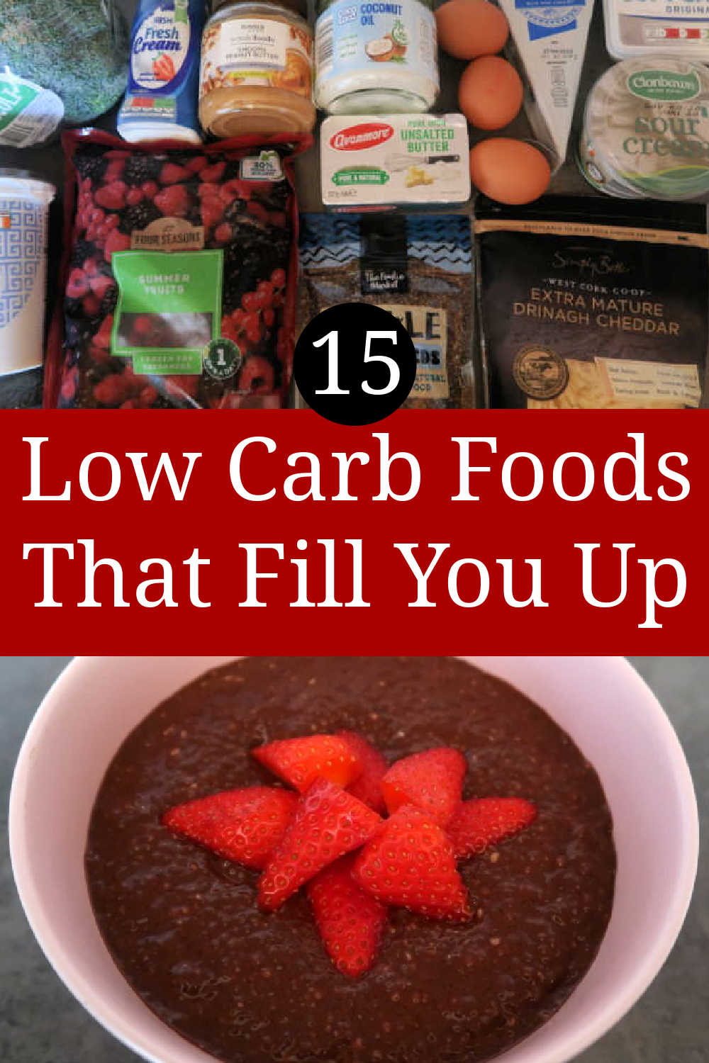 15 Low Carb Foods That Fill You Up - a complete list of the best healthy low-carb diet approved foods that are low in grams of carbs