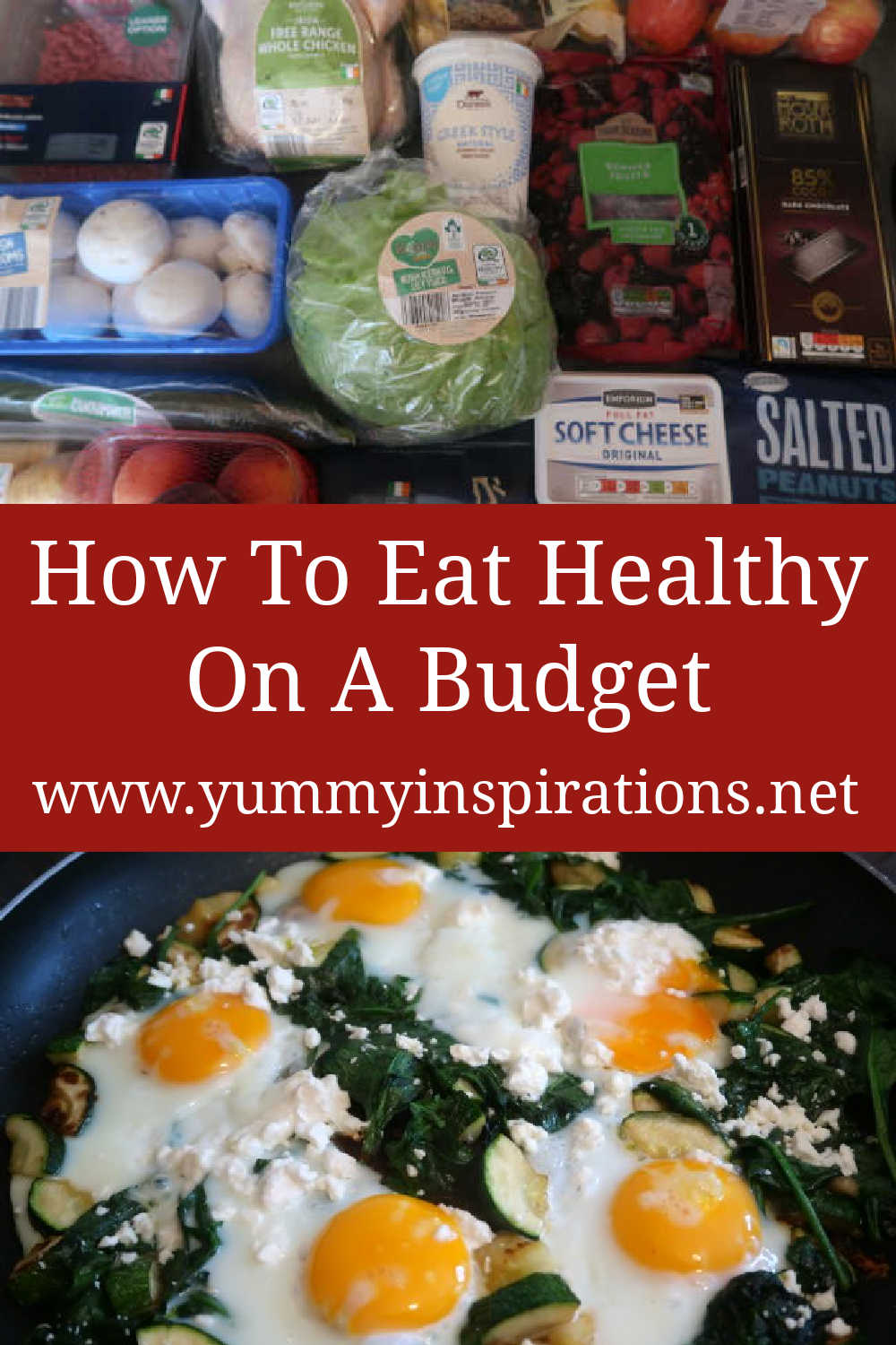 How To Eat Healthy On A Budget - healthy eating tips, easy recipe ideas and ways to save money when you're on a tight budget.