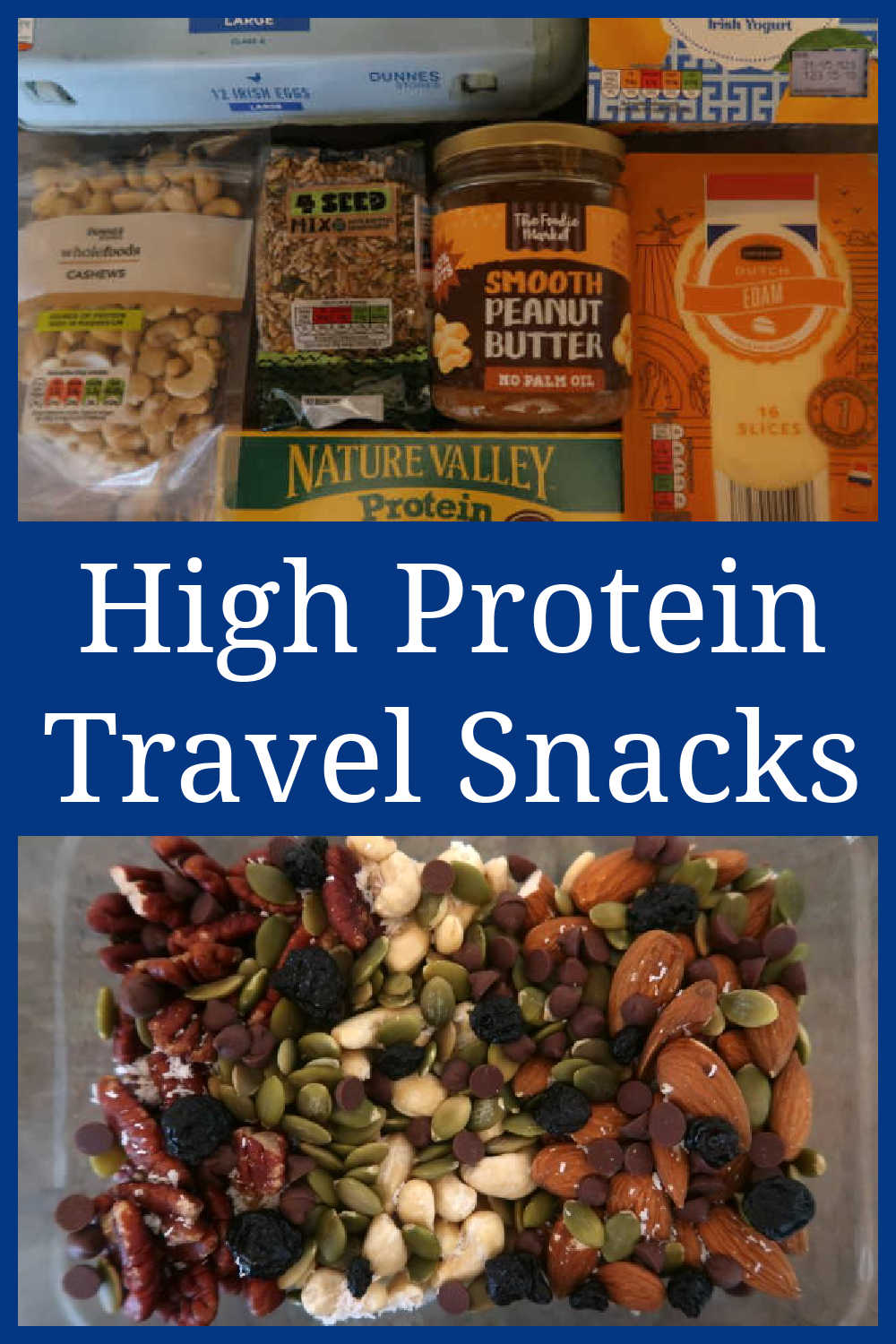High Protein Travel Snacks - Best healthy high-protein snack ideas to pack for your trip for road, train or plane.