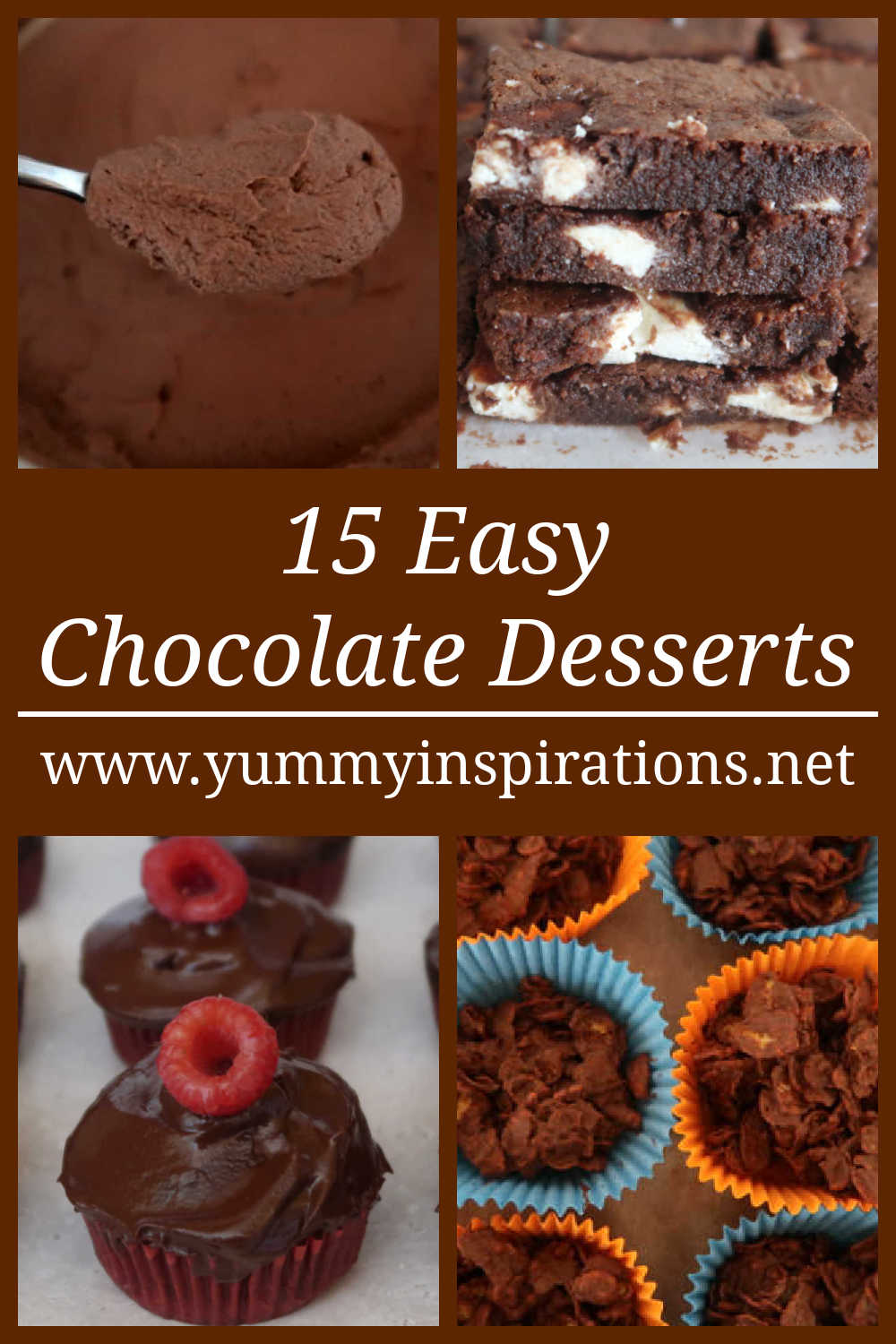 15 Easy Chooclate Desserts - including creamy mousse, fudgy brownies, chocolate pudding, truffles and more. Simple recipes for chocolate lovers