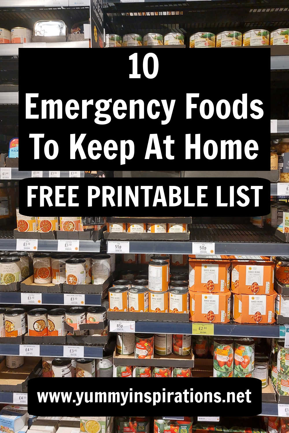 List of 10 emegrency foods to keep at home with printable list